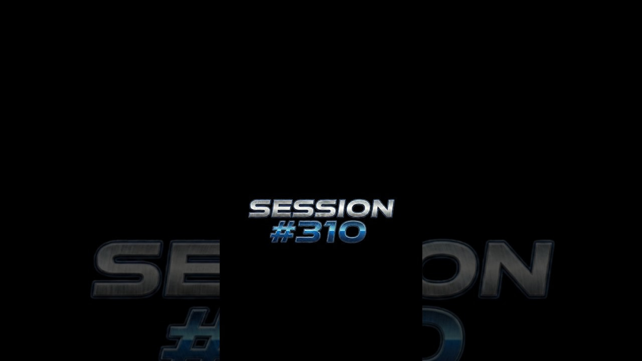 Session #310